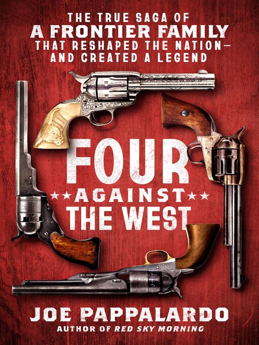 Title details for Four Against the West by Joe Pappalardo - Available